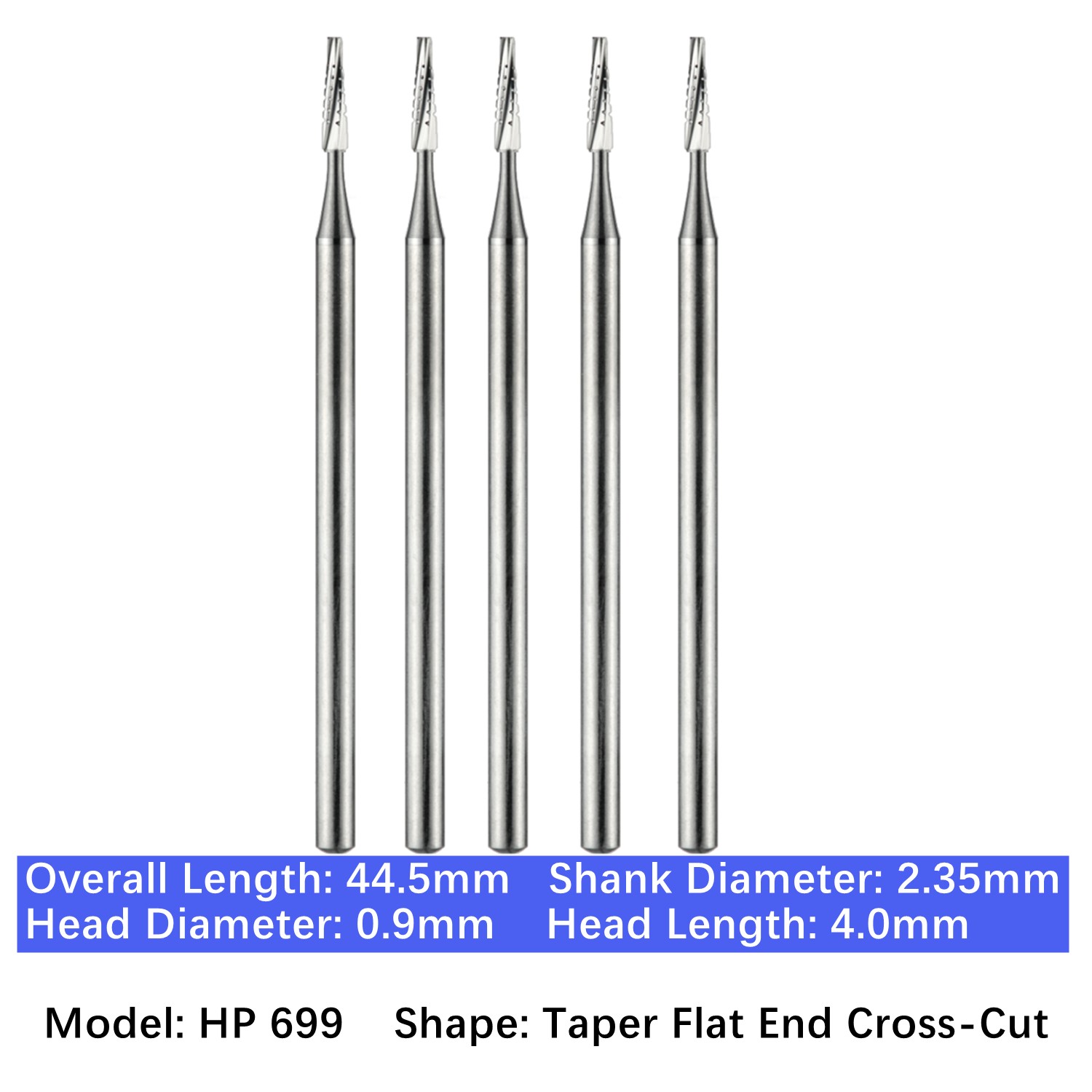 Vakker 5pc Dental HP 699 Carbide Burs Taper Flat End Cross-Cut 2.35mm