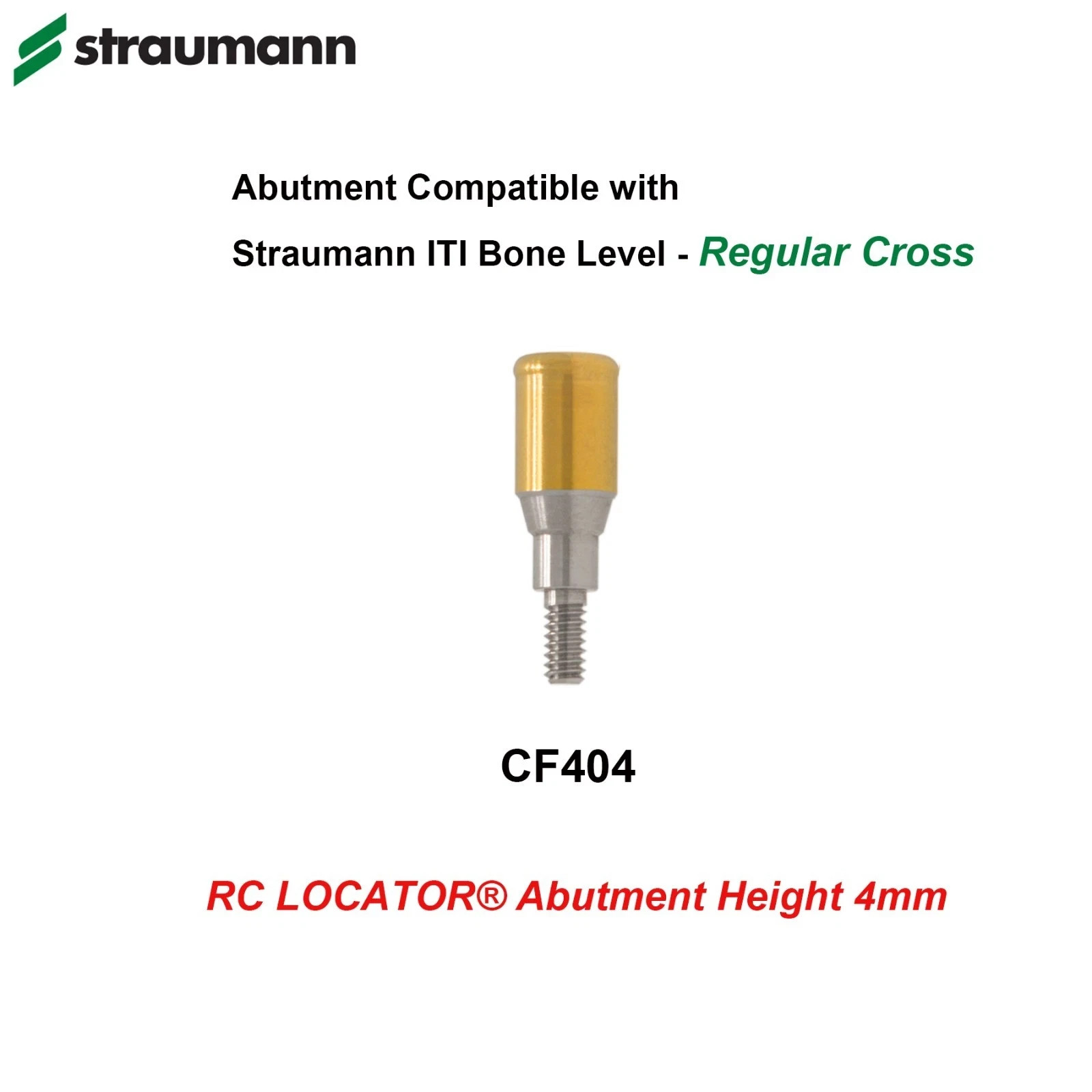 Dental fit STRAUMANN Compatible Bone Level RC/NC D3.7MM locator Abutment 4,5,6MM