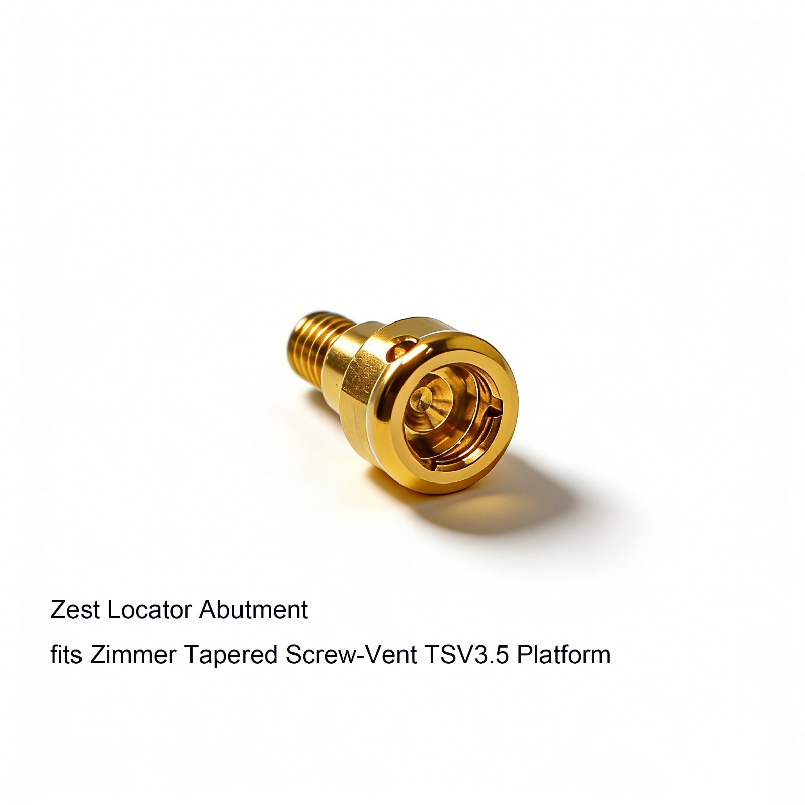 Zest Locator Abutment for ZimVie Zimmer TSV3.5mm Internal Hex Dental Overdenture
