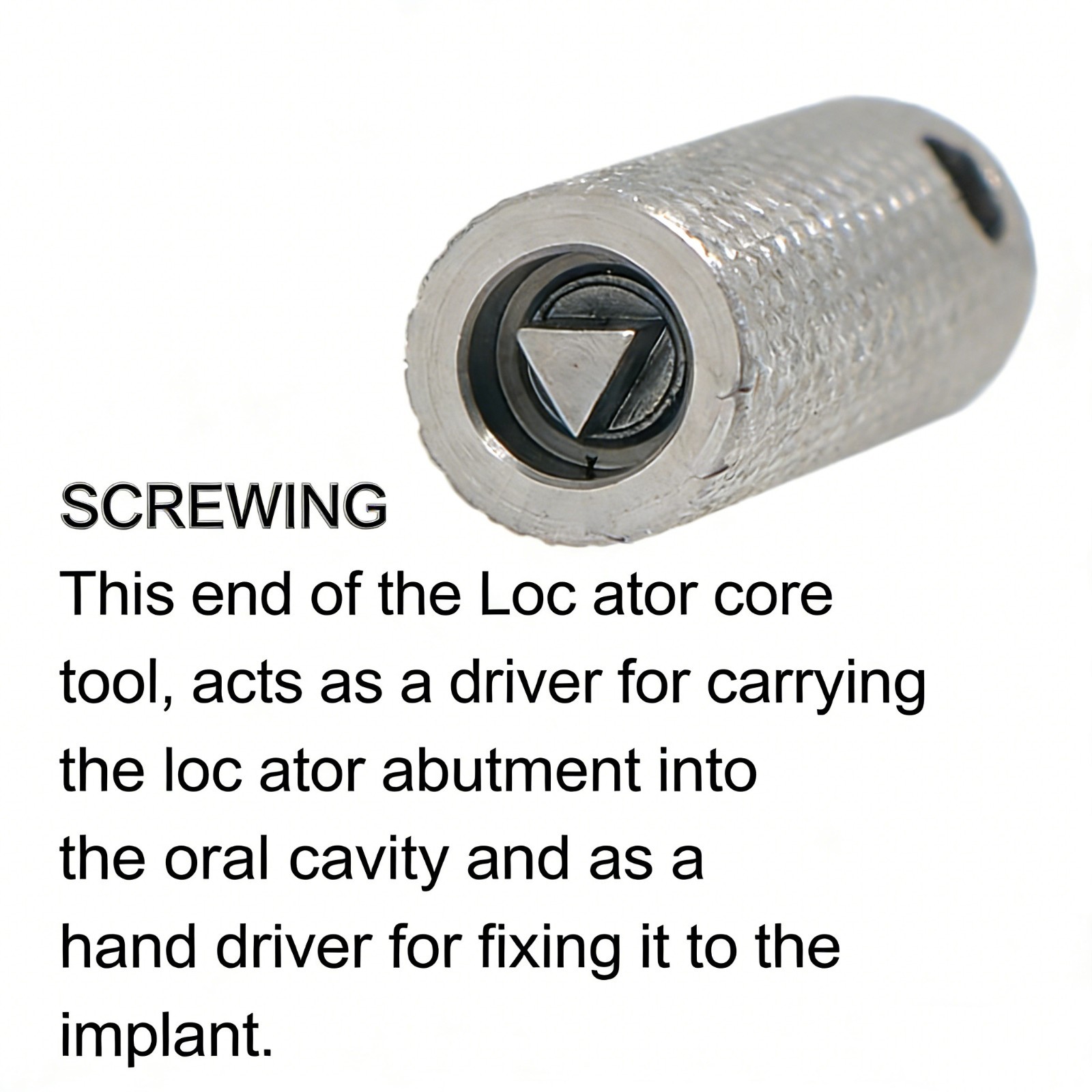Zest Classic LOCATOR Core Tool for Legacy Locator Retention Cap Abutment Driver