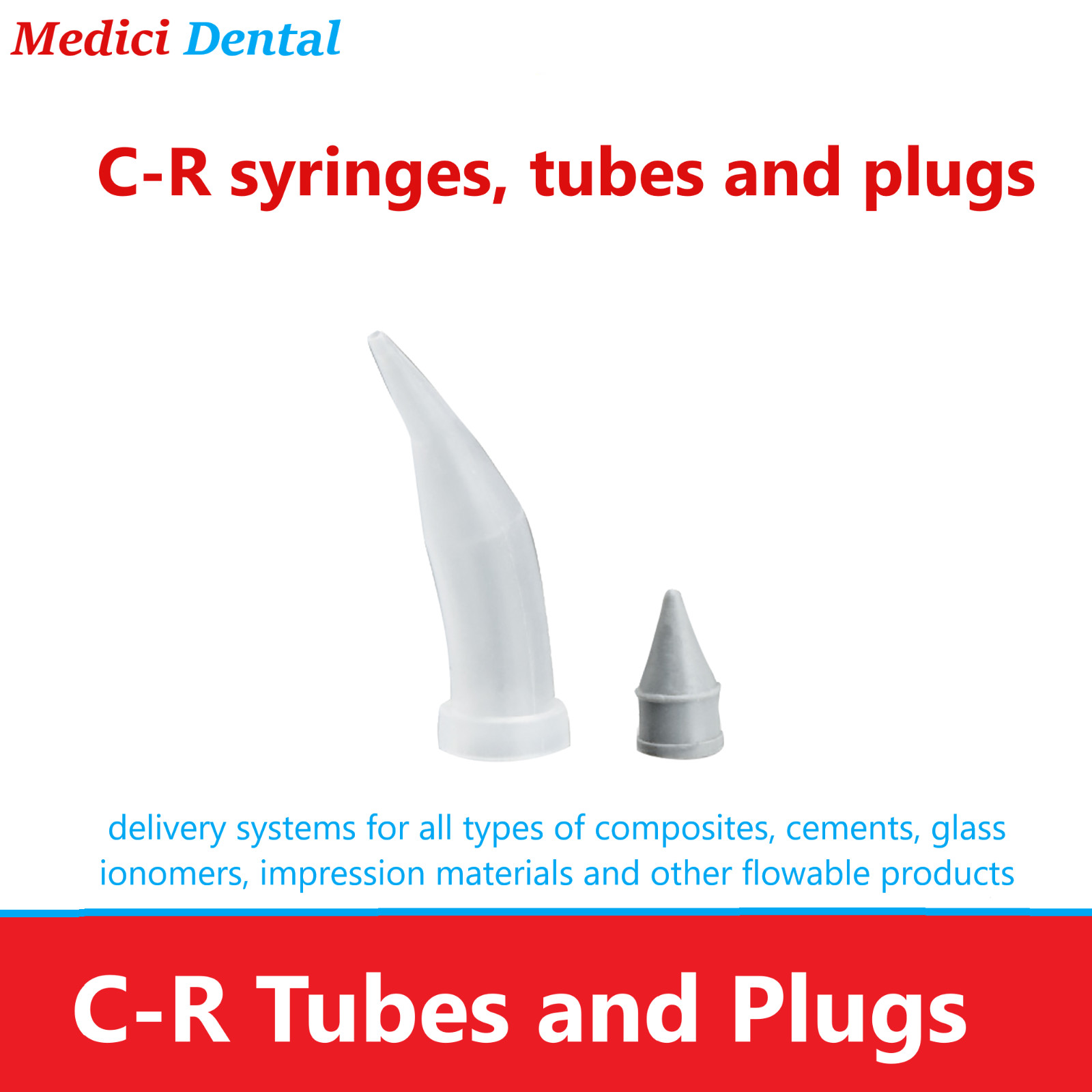 Dental C-R Tubes and Plugs for C-R syringes composites, cements, Clear, 100/Pack