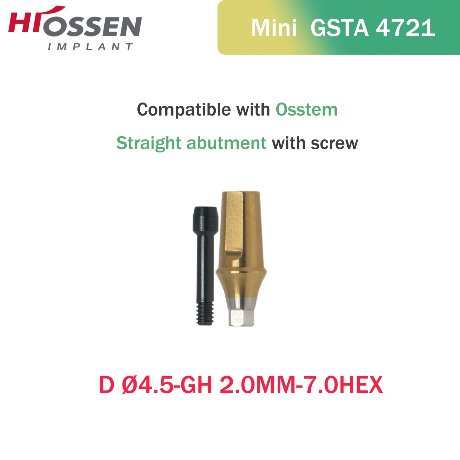 Osstem Hiossen Ti Cemented Straight Abutment Hex Mini/Regular Platform 1-6mm GH