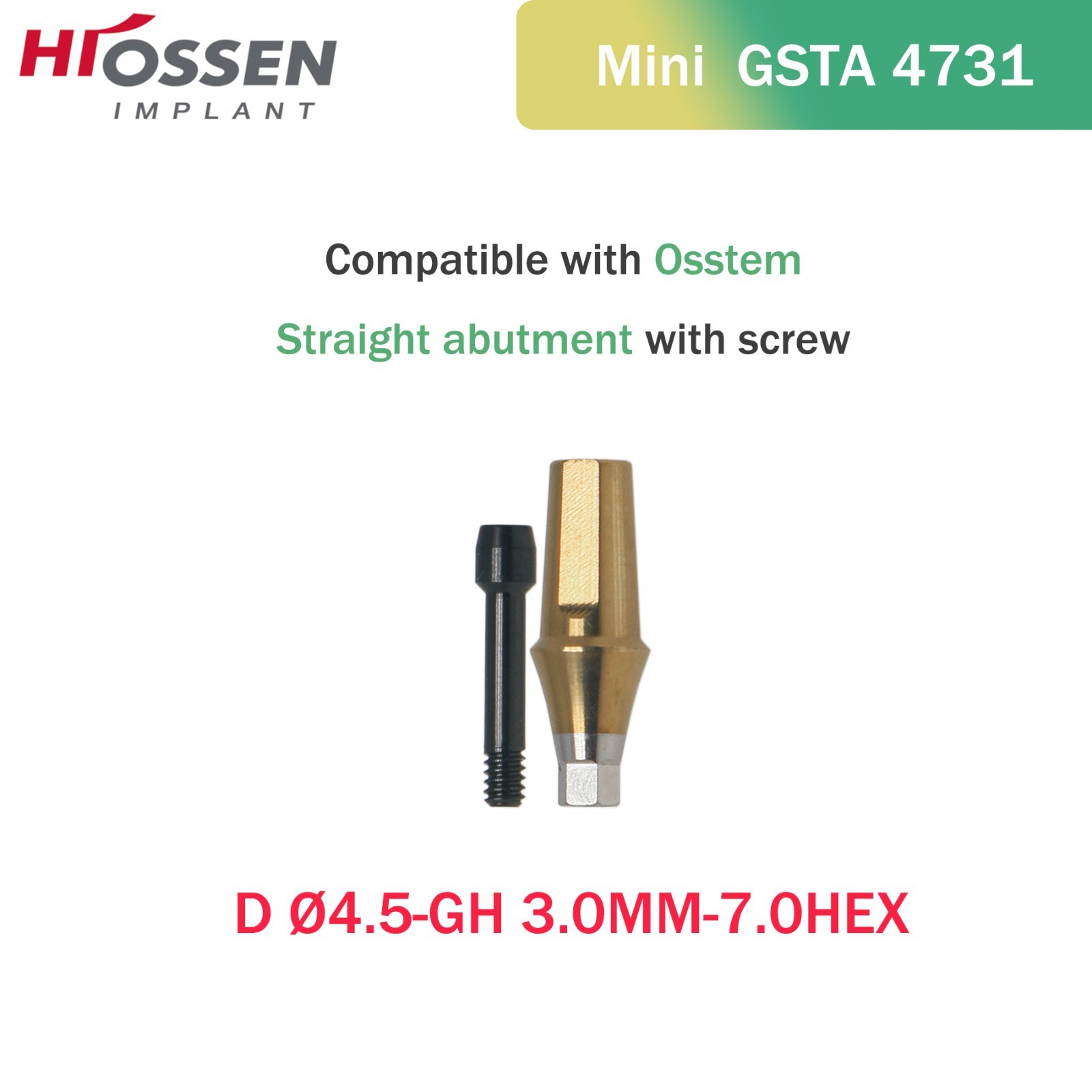 Osstem Hiossen Ti Cemented Straight Abutment Hex Mini/Regular Platform 1-6mm GH