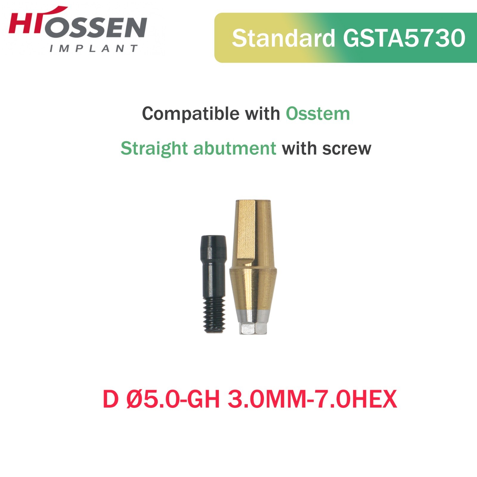 Osstem Hiossen Ti Cemented Straight Abutment Hex Mini/Regular Platform 1-6mm GH
