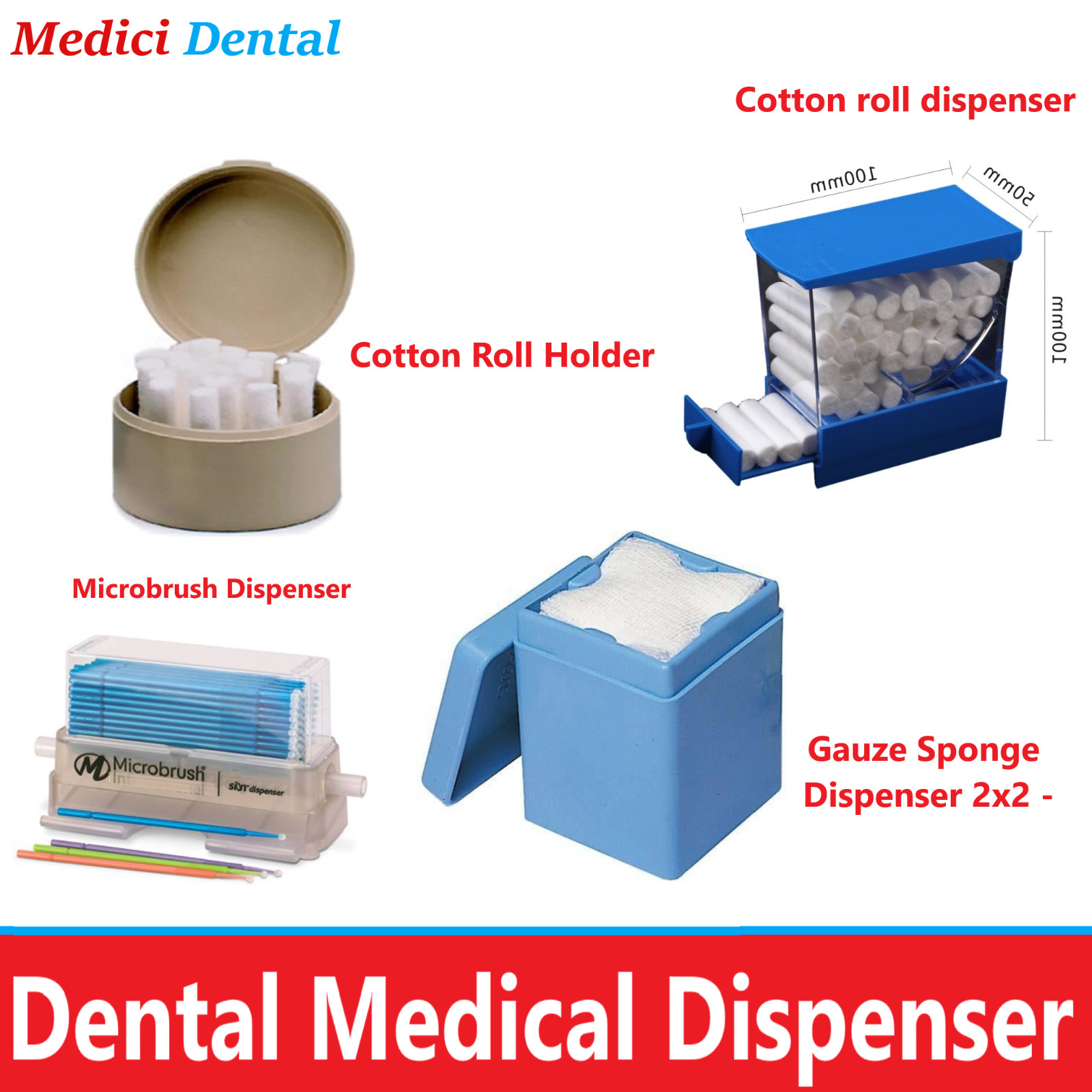 Dental Cotton Roll Dispenser Microbrush Dispenser 2″x 2″ SPONGE DISPENSER, etc.
