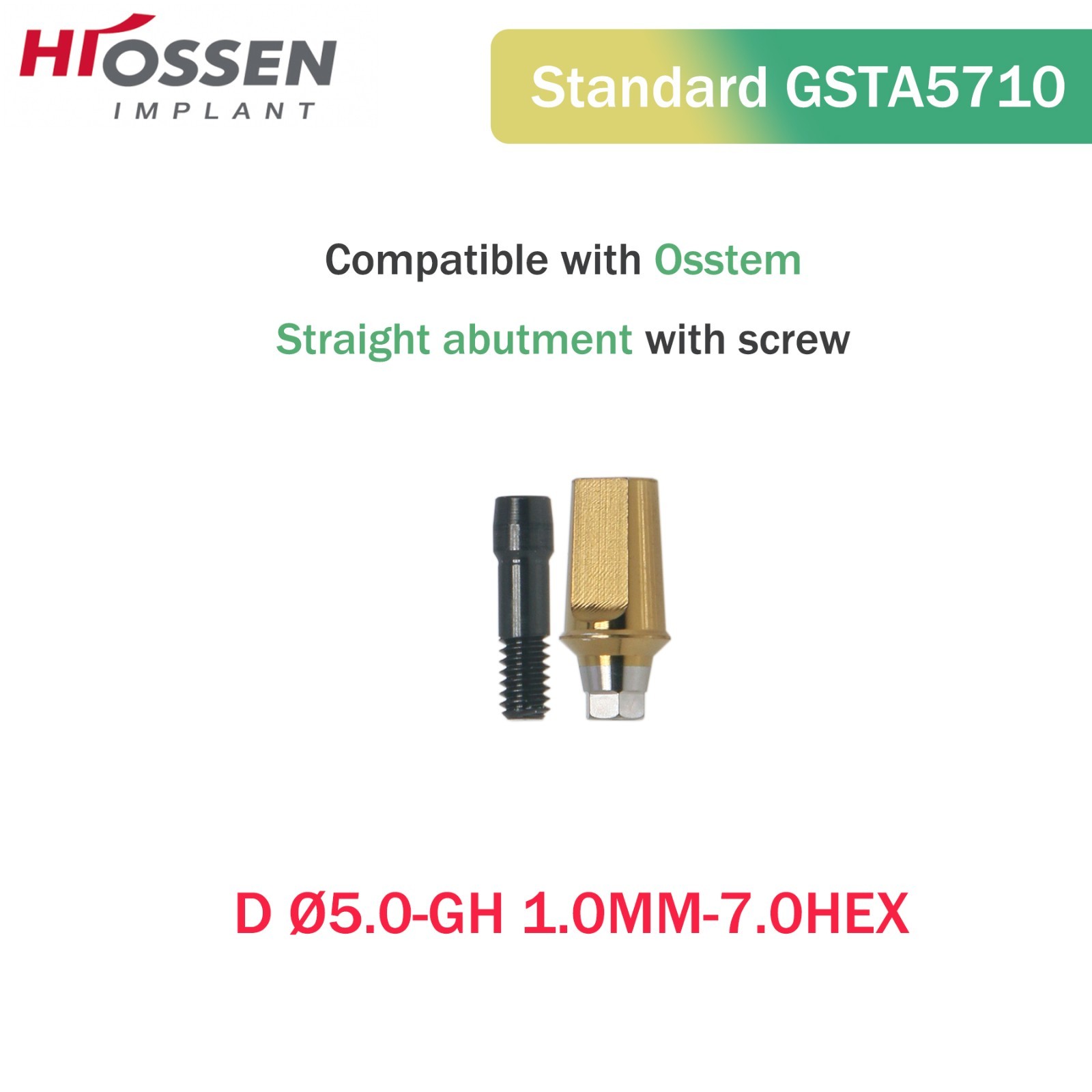 Osstem Hiossen Ti Cemented Straight Abutment Hex Mini/Regular Platform 1-6mm GH