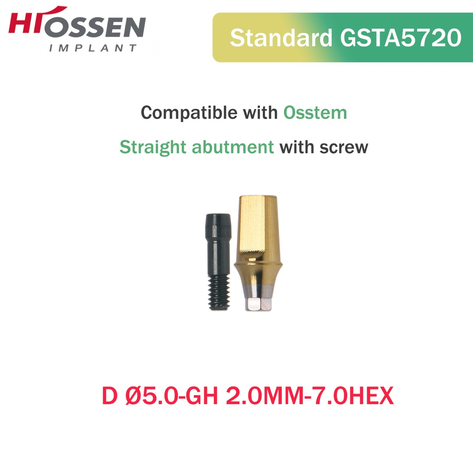 Osstem Hiossen Ti Cemented Straight Abutment Hex Mini/Regular Platform 1-6mm GH