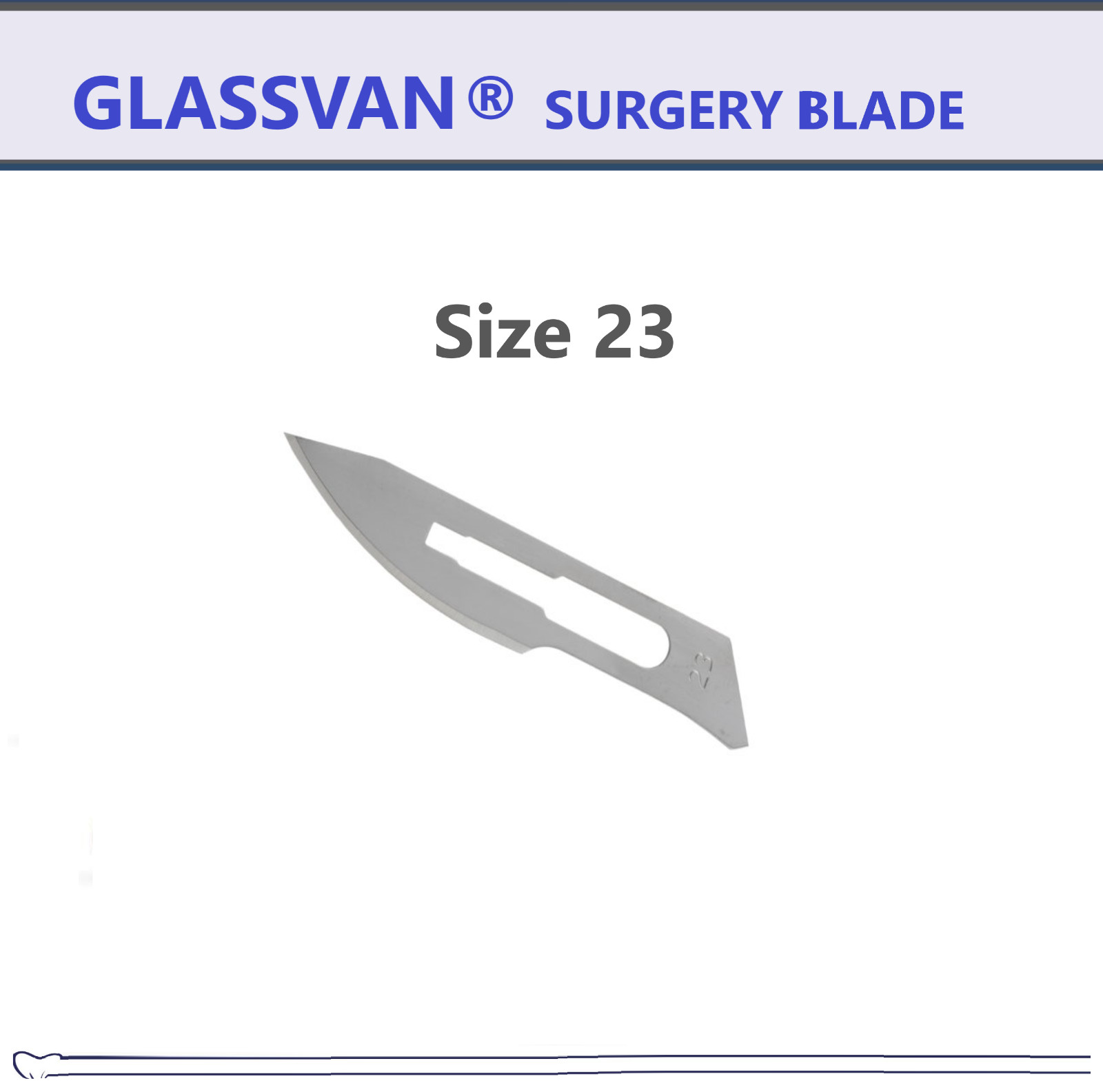 GLASSVAN Sterile Surgical Blades #10 11 12/12B 15/15C 21 22 24 25 60 70, 100/Pk