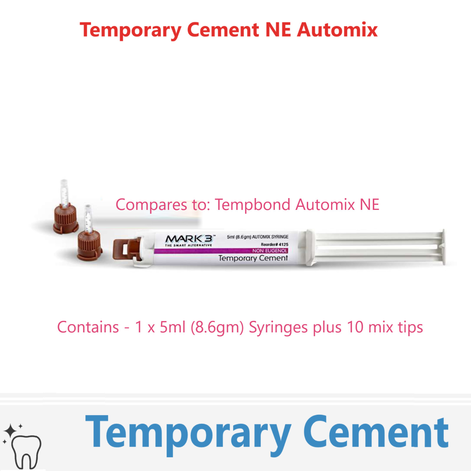Dental Temporary Cement Clear NE Automix Crown Bridge Cement, Eugenol-free 02/28