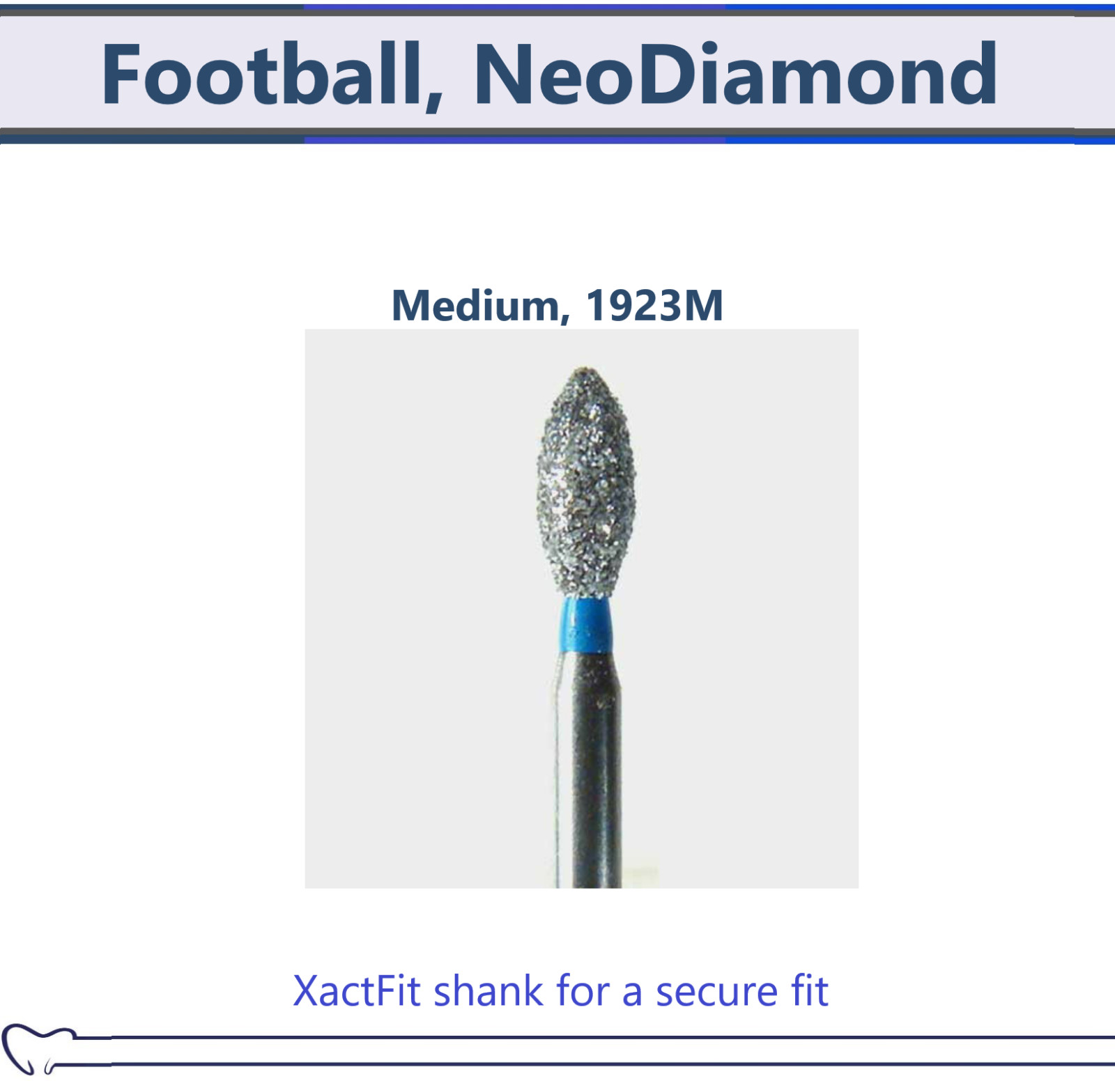 Dental Microcopy Football, NeoDiamond Diamond Coarse Bur Fine, Medium, Bery Fine