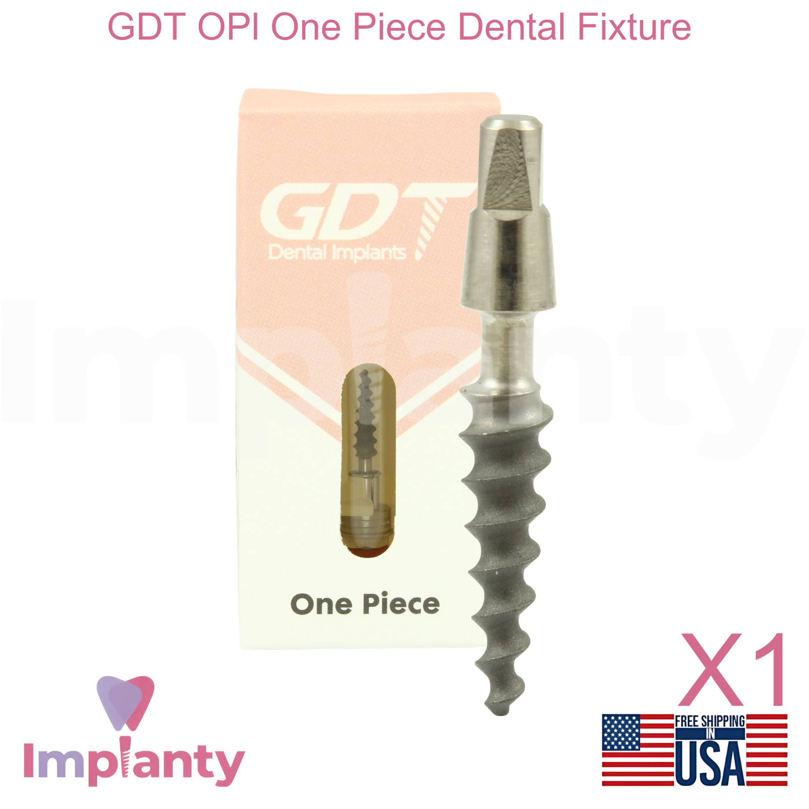 GDT OPl One Piece Dental Fixture System SLA Surface Immediate Loading Sterile