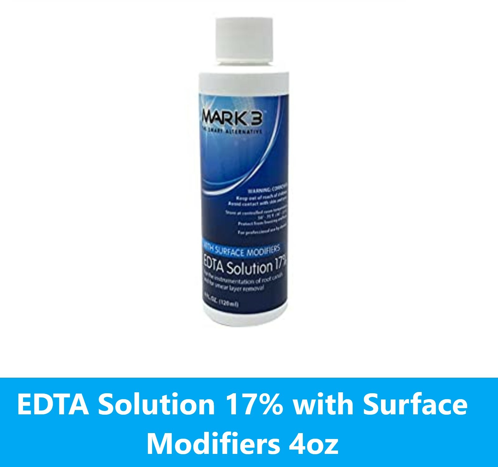 Mark3 Dental EDTA Solution 17% with Surface Modifiers (4oz or 17oz) Made in USA
