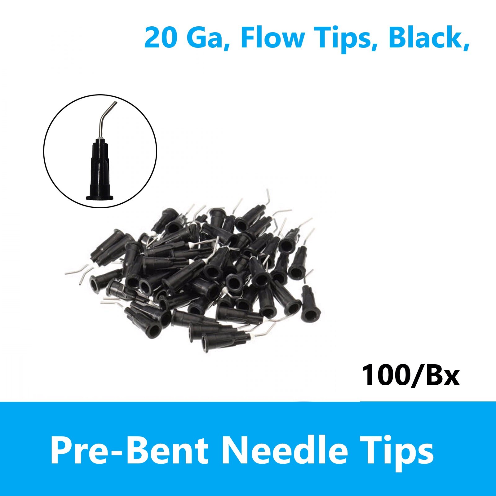 Dental Pre-Bent Tips 25Ga Etch, Sealant, Flow, Liner – 100/pk All Types / Sizes